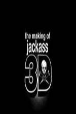 Watch The Making Of Jackass 3D 123movieshub