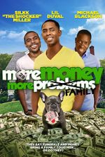 Watch More Money, More Family 123movieshub