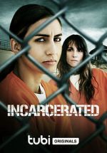 Watch Incarcerated 123movieshub