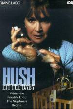 Watch Hush Little Baby 123movieshub