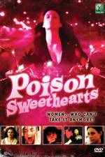 Watch Poison Sweethearts 123movieshub