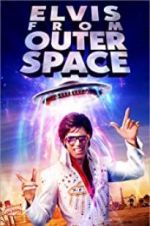 Watch Elvis from Outer Space 123movieshub