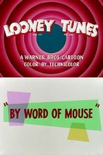 Watch By Word of Mouse (Short 1954) 123movieshub