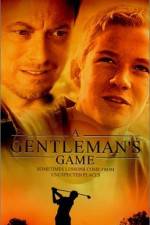 Watch A Gentleman's Game 123movieshub
