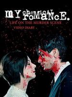 Watch My Chemical Romance: Life on the Murder Scene 123movieshub