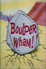 Watch Boulder Wham! 123movieshub