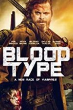 Watch Blood Type 123movieshub