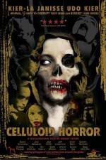 Watch Celluloid Horror 123movieshub