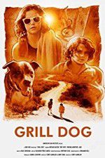 Watch Grill Dog 123movieshub