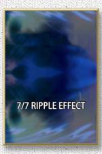 Watch 7/7: Ripple Effect 123movieshub