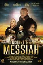 Watch An Encounter with the Messiah 123movieshub