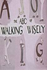 Watch ABC's of Walking Wisely 123movieshub