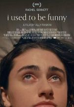 Watch I Used to Be Funny 123movieshub