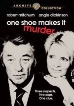 Watch One Shoe Makes It Murder 123movieshub