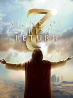 Watch Seven Signs of Christ's Return 123movieshub