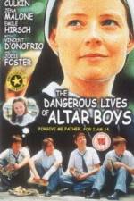 Watch The Dangerous Lives of Altar Boys 123movieshub