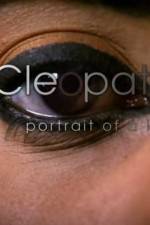 Watch Cleopatra: Portrait of a Killer 123movieshub