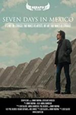 Watch Seven Days in Mexico 123movieshub
