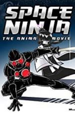 Watch Cyborg Assassin: Legend of the Space Ninja 123movieshub