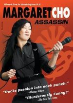 Watch Margaret Cho: Assassin 123movieshub