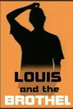Watch Louis and the Brothel 123movieshub