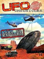 Watch UFO Chronicles: Area 51 Exposed 123movieshub
