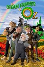 Watch The Steam Engines of Oz 123movieshub