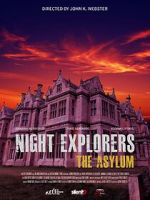 Watch Night Explorers: The Asylum 123movieshub