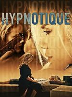 Watch Hypnotique 123movieshub