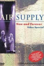 Watch Air Supply Now and Forever 123movieshub