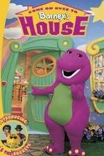 Watch Come on Over to Barney's House 123movieshub