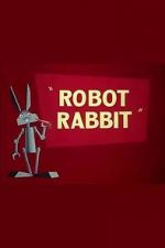 Watch Robot Rabbit (Short 1953) 123movieshub