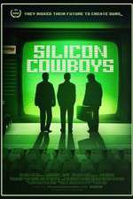 Watch Silicon Cowboys 123movieshub
