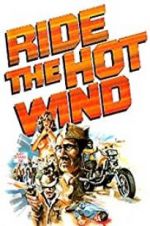 Watch Ride the Hot Wind 123movieshub