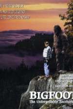 Watch Bigfoot: The Unforgettable Encounter 123movieshub