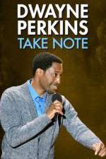 Watch Dwayne Perkins Take Note 123movieshub