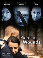 Watch Piercing Wounds 123movieshub
