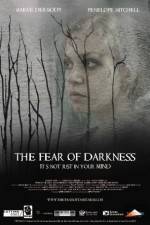 Watch The Fear of Darkness 123movieshub