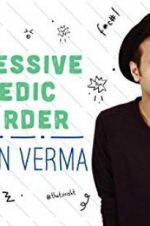 Watch Sapan Verma: Obsessive Comedic Disorder 123movieshub