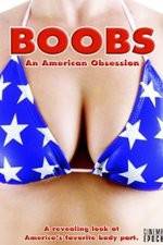Watch Boobs: An American Obsession 123movieshub