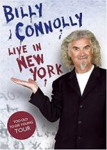 Watch Billy Connolly: Live in New York 123movieshub