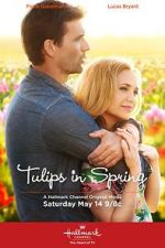 Watch Tulips in Spring 123movieshub