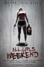 Watch All Girls Weekend 123movieshub