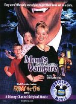 Watch Mom's Got a Date with a Vampire 123movieshub