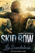 Watch Los Scandalous - Skid Row 123movieshub