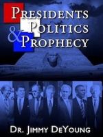 Watch Presidents, Politics, and Prophecy 123movieshub