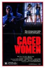 Watch Caged Woman 123movieshub