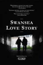 Watch Swansea Love Story 123movieshub