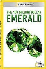 Watch National Geographic 400 Million Dollar Emerald 123movieshub