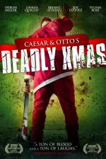 Watch Caesar and Otto's Deadly Xmas 123movieshub